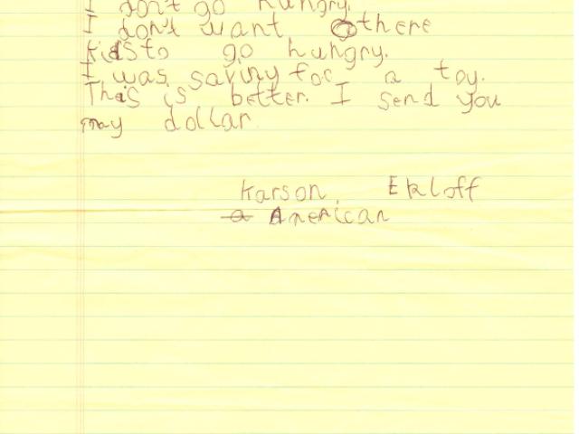 Sample of a letter from an American student named Karson offering to help raise money for the Afghan Children's Fund. President George W. Bush asked students for donations to the Fund; within a few days, the White House had received 90,000 letters from children.